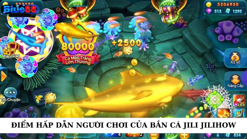 Điểm hấp dẫn người chơi của bắn cá jili jilihow