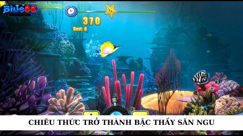 Chiêu thức trở thành bậc thầy săn ngư