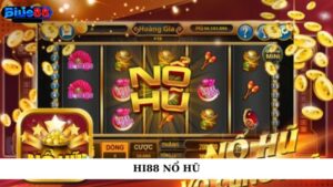 Hi88 nổ hũ