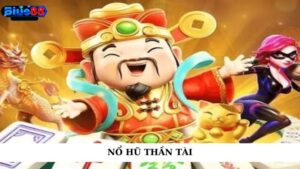 Nổ hũ thần tài